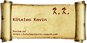 Köteles Kevin névjegykártya
